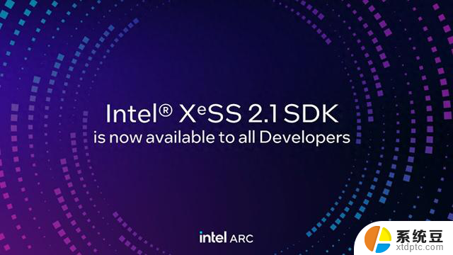 英特尔发布XESS 2.1 SDK，支持第三方显卡帧生成与低延迟