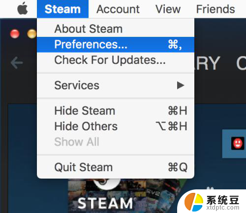 steam for mac怎么设置中文 Mac Steam 中文设置步骤