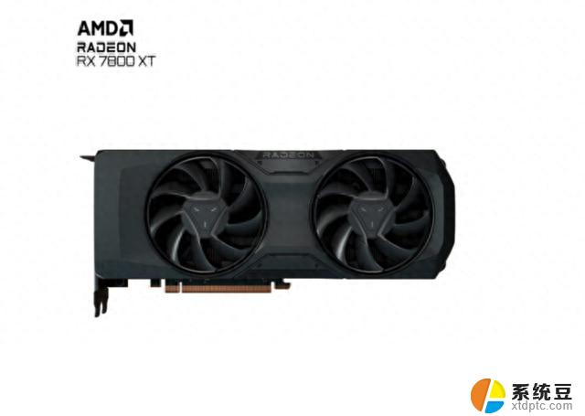 AMD RX 7800 XT 显卡降至3899元：60CU 16G显存，最佳性价比的显卡选择